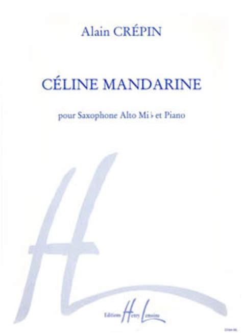 celine mandarine alain crepin|Celine Mandarine .